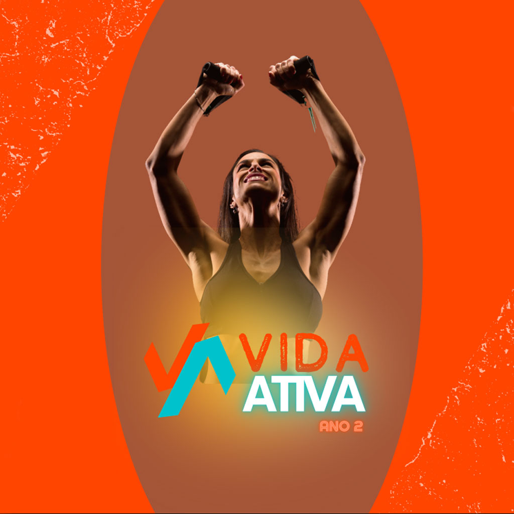 Vida Ativa – Ano 2